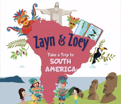 ZZ- Zayn & Zoey Take a Trip to South America